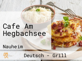 Cafe Am Hegbachsee