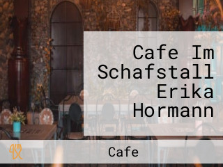 Cafe Im Schafstall Erika Hormann