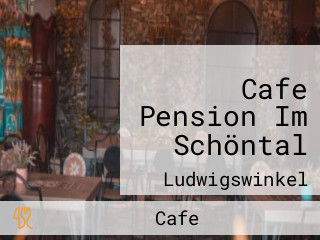 Cafe Pension Im Schöntal