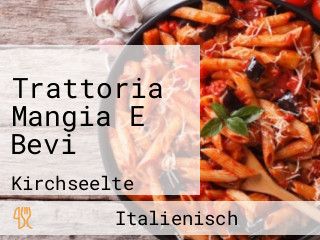 Trattoria Mangia E Bevi