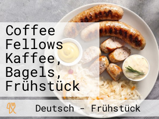 Coffee Fellows Kaffee, Bagels, Frühstück