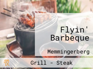 Flyin' Barbeque