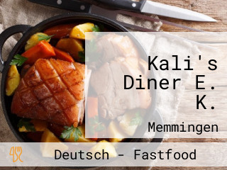 Kali's Diner E. K.