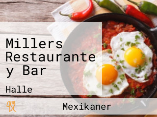 Millers Restaurante y Bar