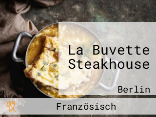 La Buvette Steakhouse