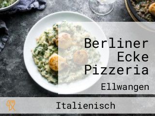 Berliner Ecke Pizzeria