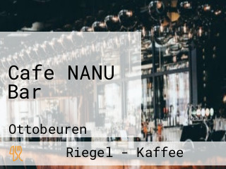 Cafe NANU Bar