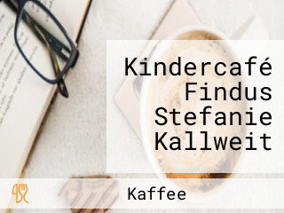 Kindercafé Findus Stefanie Kallweit
