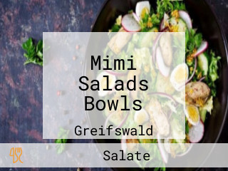 Mimi Salads Bowls