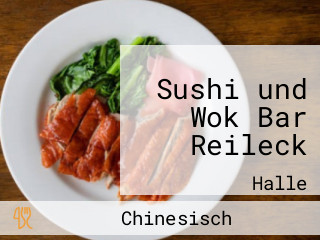 Sushi und Wok Bar Reileck