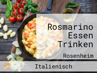 Rosmarino Essen Trinken