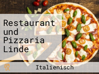 Restaurant und Pizzaria Linde