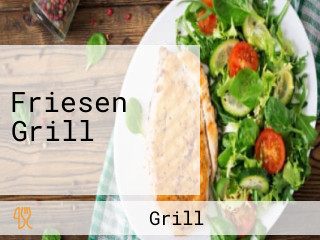 Friesen Grill