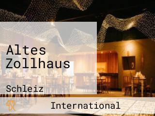 Altes Zollhaus