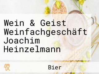 Wein & Geist Weinfachgeschäft Joachim Heinzelmann
