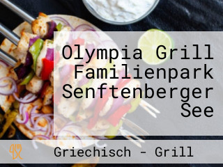 Olympia Grill Familienpark Senftenberger See
