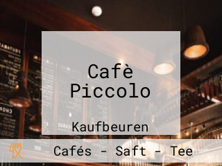 Cafè Piccolo