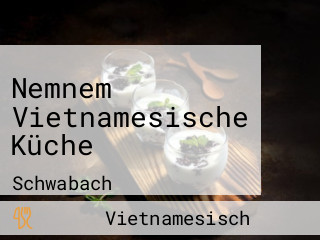Nemnem Vietnamesische Küche