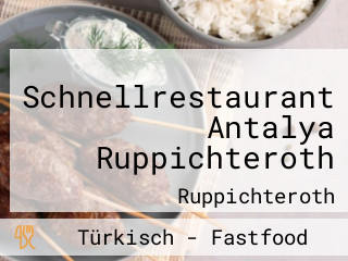 Schnellrestaurant Antalya Ruppichteroth