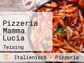 Pizzeria Mamma Lucia