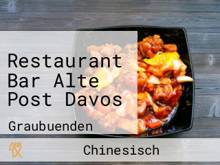 Restaurant Bar Alte Post Davos