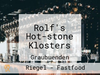 Rolf's Hot-stone Klosters