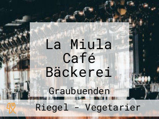 La Miula Café Bäckerei