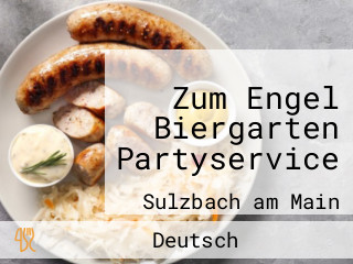 Zum Engel Biergarten Partyservice