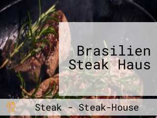 Brasilien Steak Haus