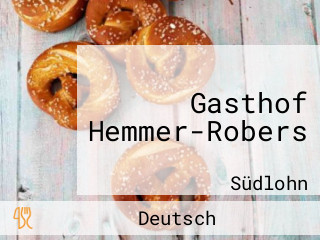 Gasthof Hemmer-Robers