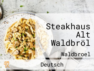 Steakhaus Alt Waldbröl