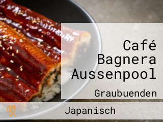 Café Bagnera Aussenpool