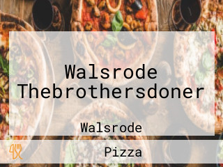Walsrode Thebrothersdoner