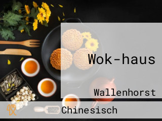 Wok-haus