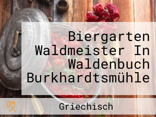 Biergarten Waldmeister In Waldenbuch Burkhardtsmühle