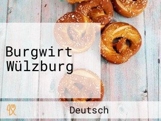 Burgwirt Wülzburg