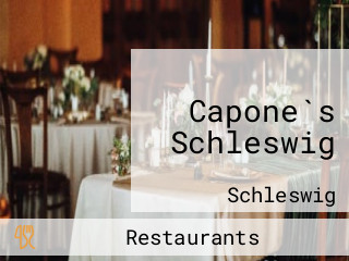 Capone`s Schleswig