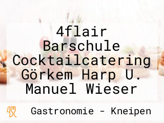 4flair Barschule Cocktailcatering Görkem Harp U. Manuel Wieser