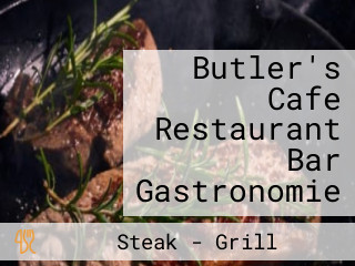 Butler's Cafe Restaurant Bar Gastronomie