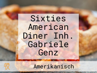Sixties American Diner Inh. Gabriele Genz
