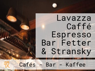 Lavazza Caffé Espresso Bar Fetter & Stransky