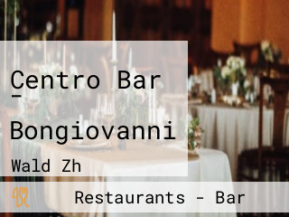 Centro Bar - Bongiovanni