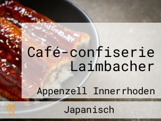 Café-confiserie Laimbacher