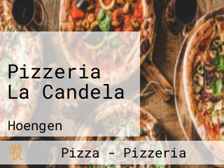 Pizzeria La Candela