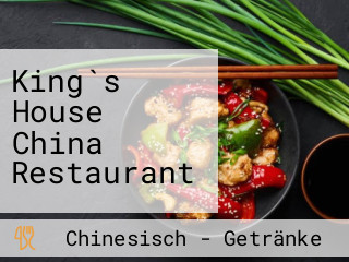 King`s House China Restaurant