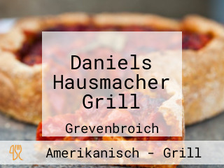 Daniels Hausmacher Grill