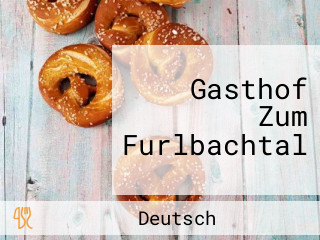 Gasthof Zum Furlbachtal