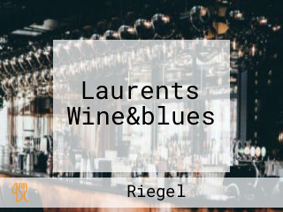 Laurents Wine&blues