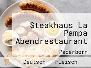 Steakhaus La Pampa Abendrestaurant