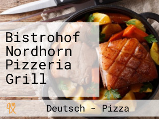 Bistrohof Nordhorn Pizzeria Grill
